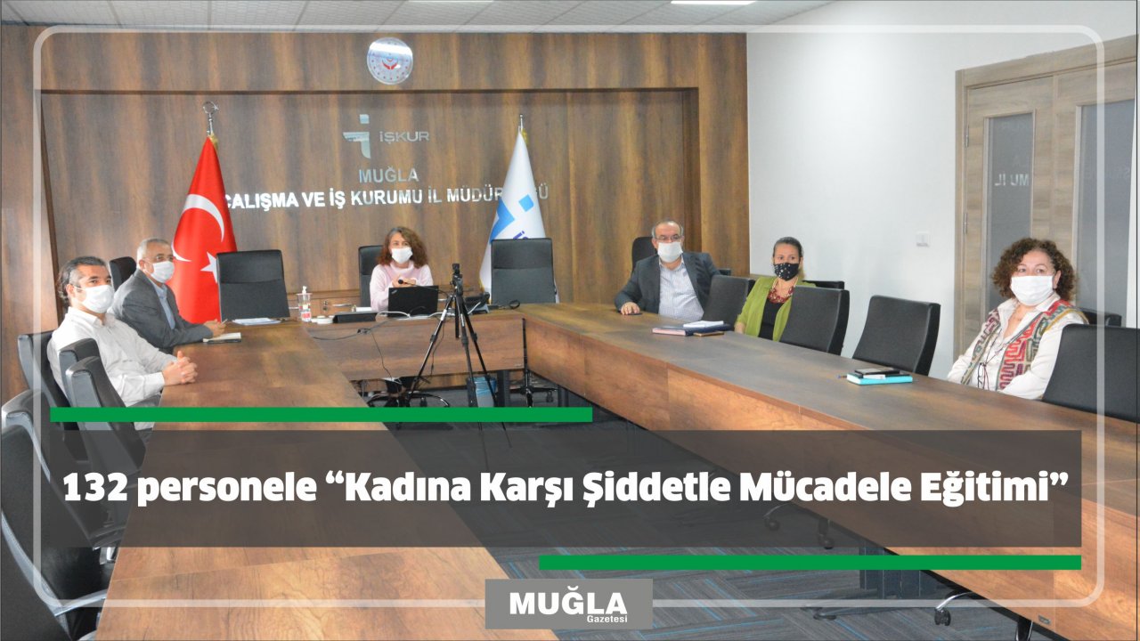 132 personele “Kadına Karşı Şiddetle Mücadele Eğitimi”