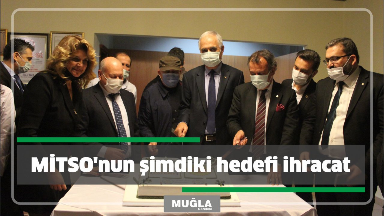 MİTSO'nun şimdiki hedefi ihracat