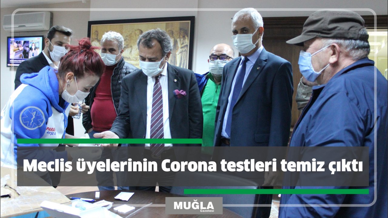 Meclis üyelerinin Corona testleri temiz çıktı