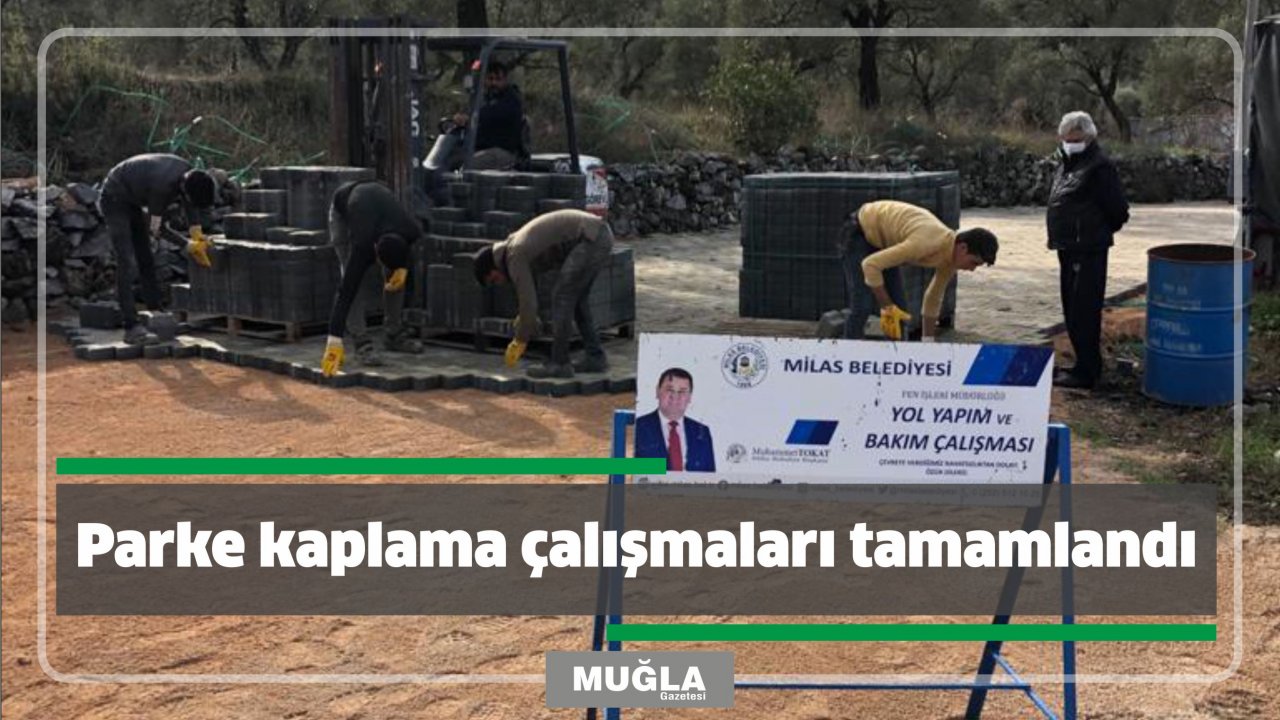Parke kaplama çalışmaları tamamlandı