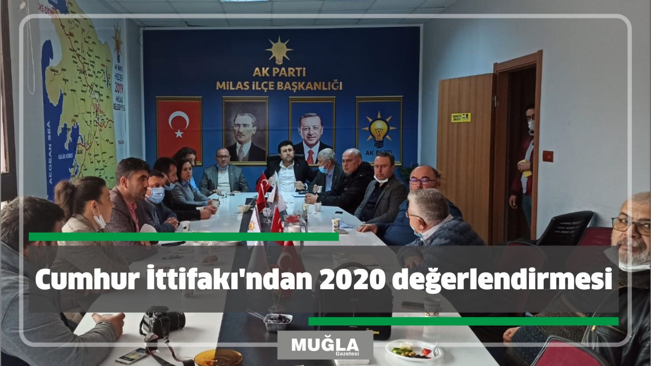 Cumhur İttifakı’ndan 2020 değerlendirmesi