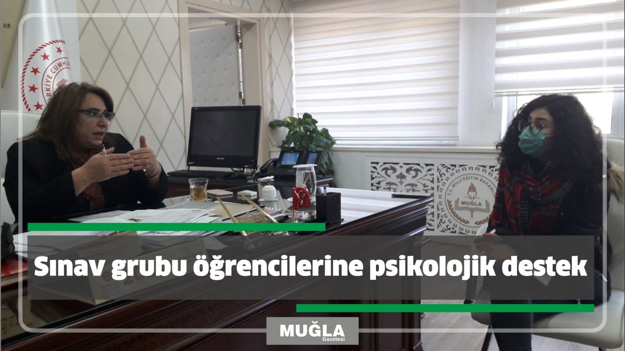 Sınav grubu öğrencilerine psikolojik destek