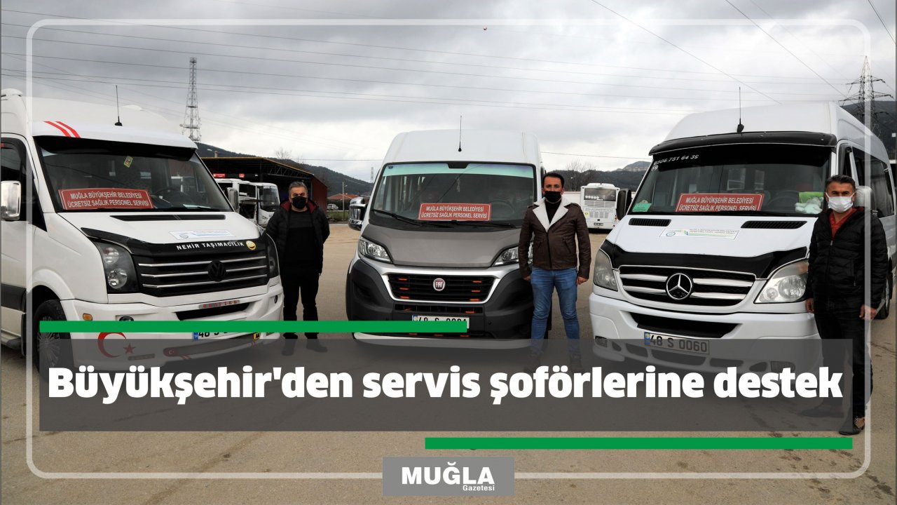 Büyükşehir’den servis şoförlerine destek