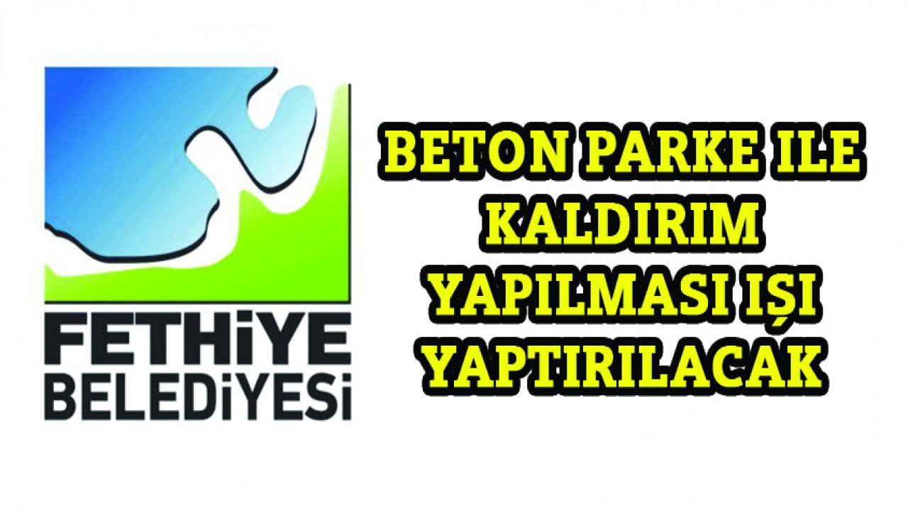 Beton parke ile kaldırım yapılması işi yaptırılacak
