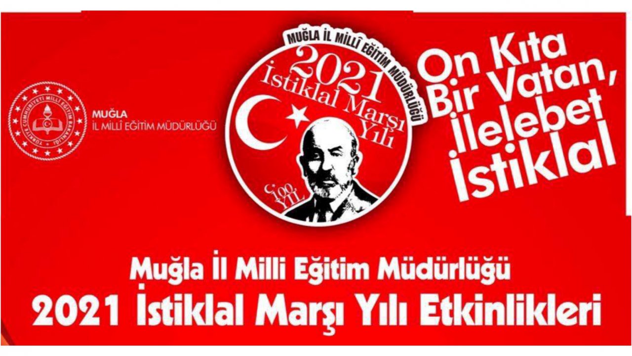 “2021 İstiklal Marşı Yılı” etkinliklerle kutlanacak