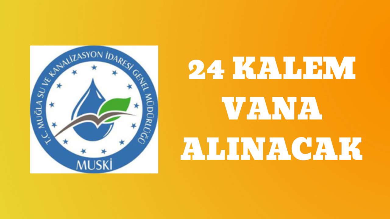 24 kalem vana alınacak