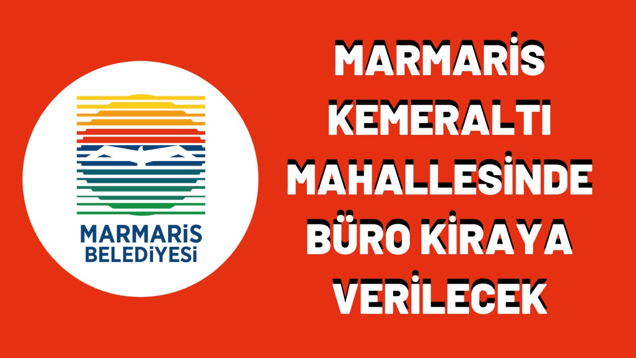 Marmaris Kemeraltı mahallesinde büro kiraya verilecek