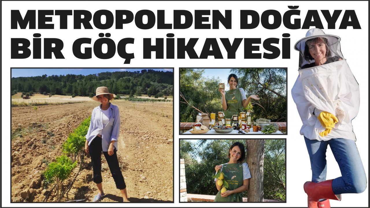 Metropolden doğaya bir göç hikayesi