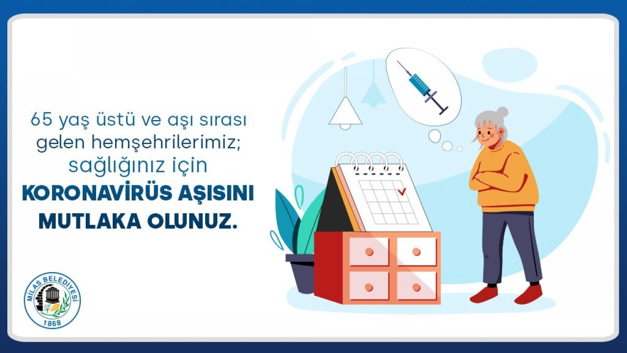 Milas Belediyesi’nden “Aşı ol” çağrısı
