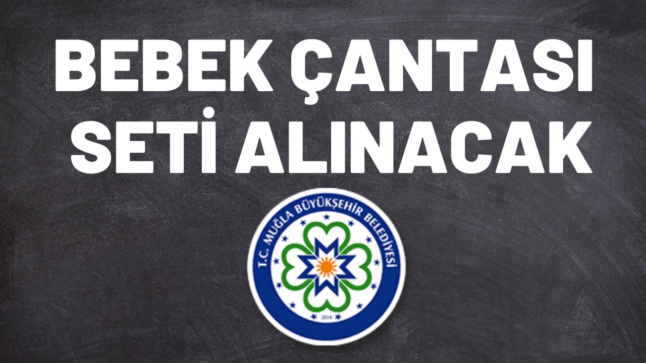 Bebek çantası seti alınacak