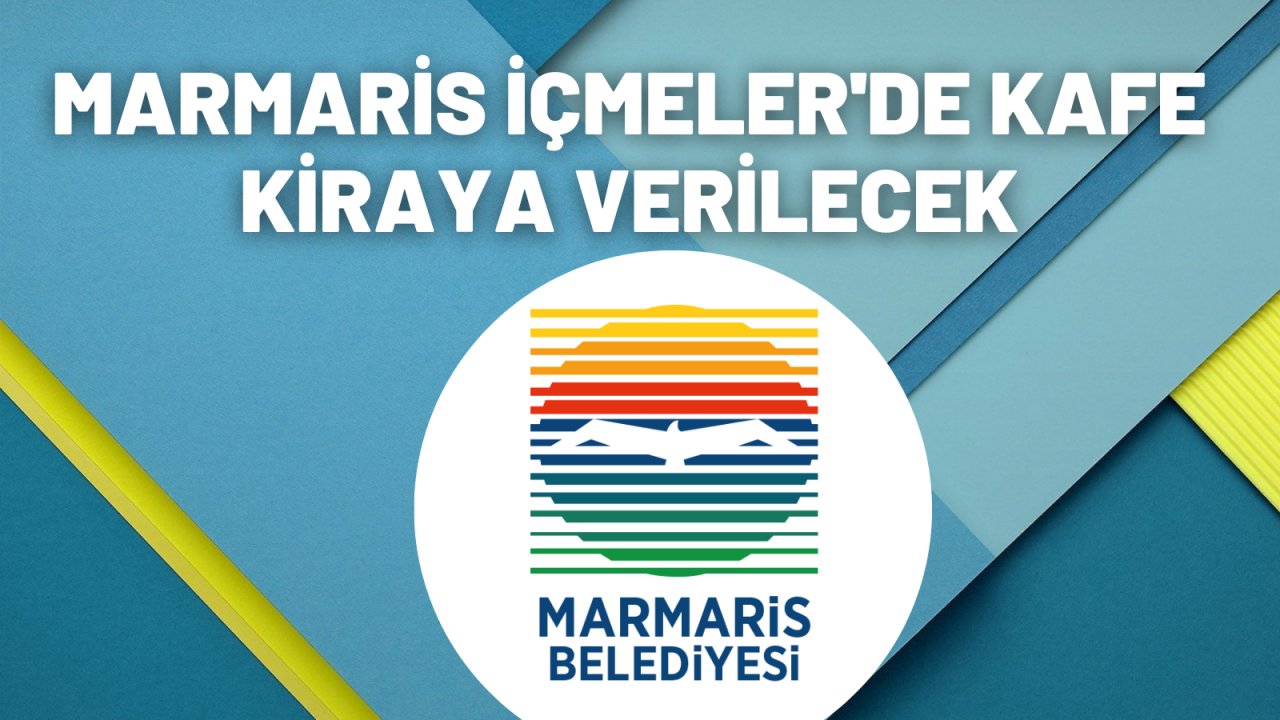 Marmaris İçmeler'de kafe kiraya verilecek