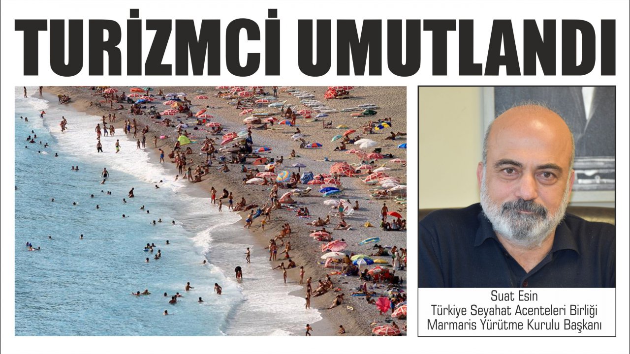 Turizmci umutlandı