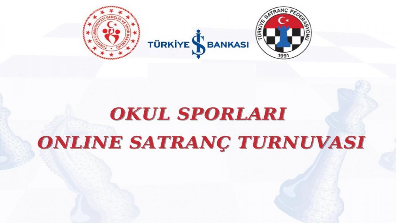 Okul Sporları Online Satranç Turnuvaları başlıyor