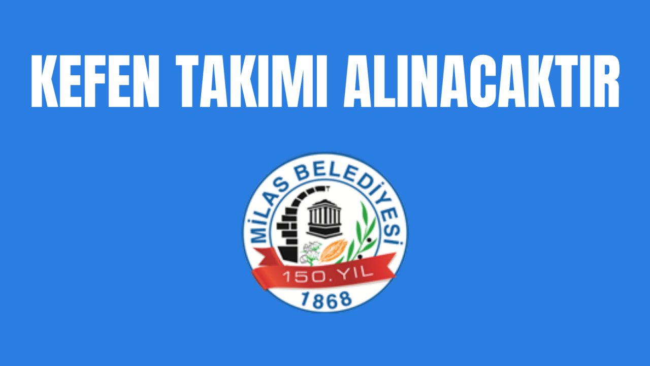 Kefen takımı alınacaktır