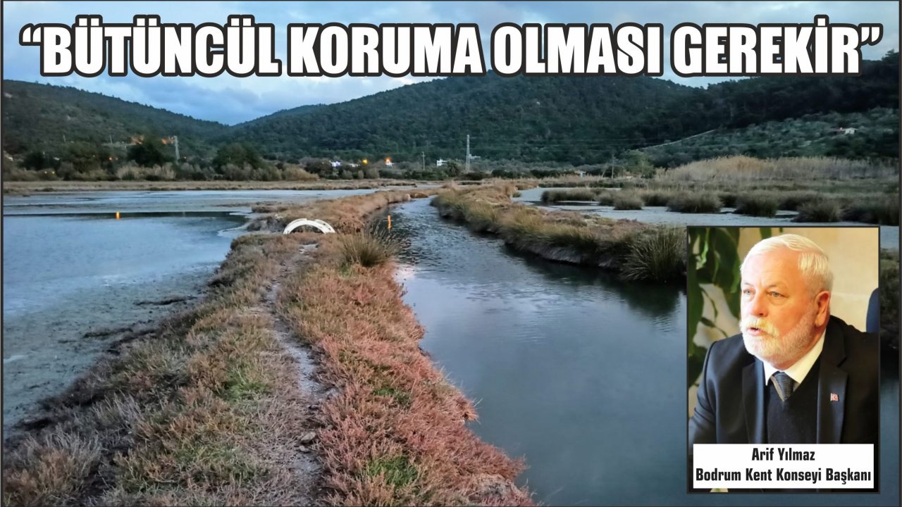 “BÜTÜNCÜL KORUMA OLMASI GEREKİR”