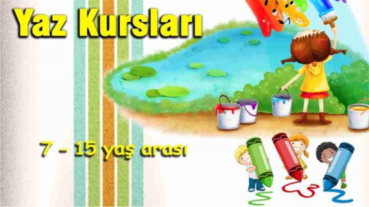 Yaz Kurslarına Kayıtlar Başlıyor