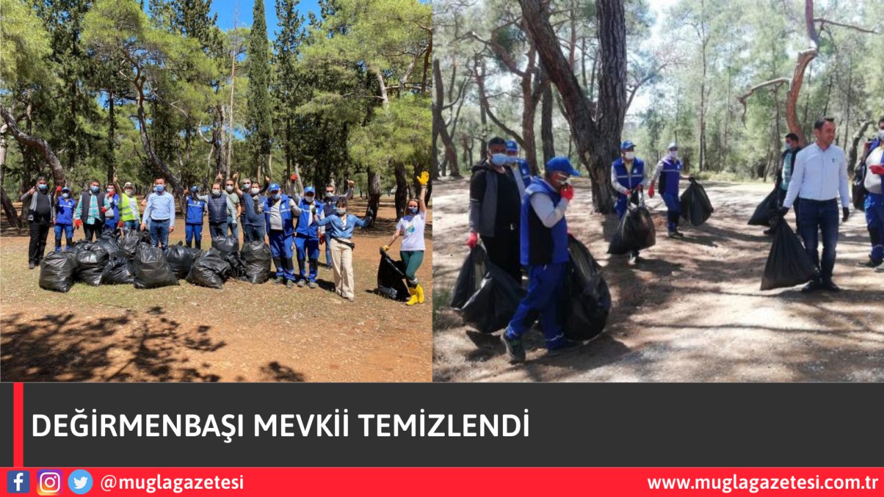 Değirmenbaşı mevkii temizlendi