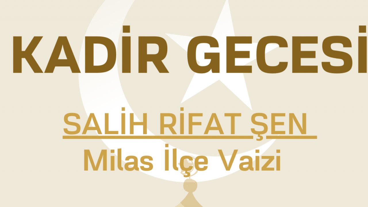 KADİR GECESİ