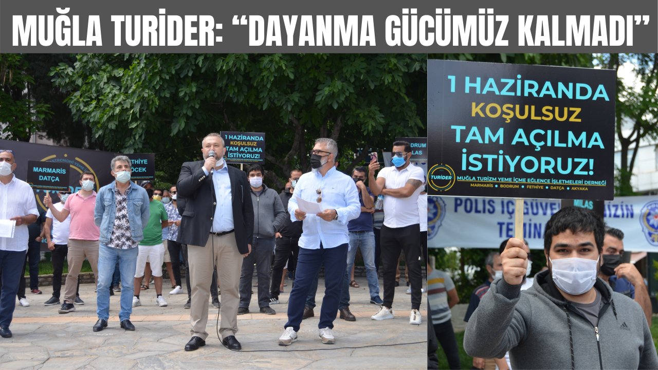 MUĞLA TURİDER: “70 BİN İŞLETME İFLAS ETTİ”