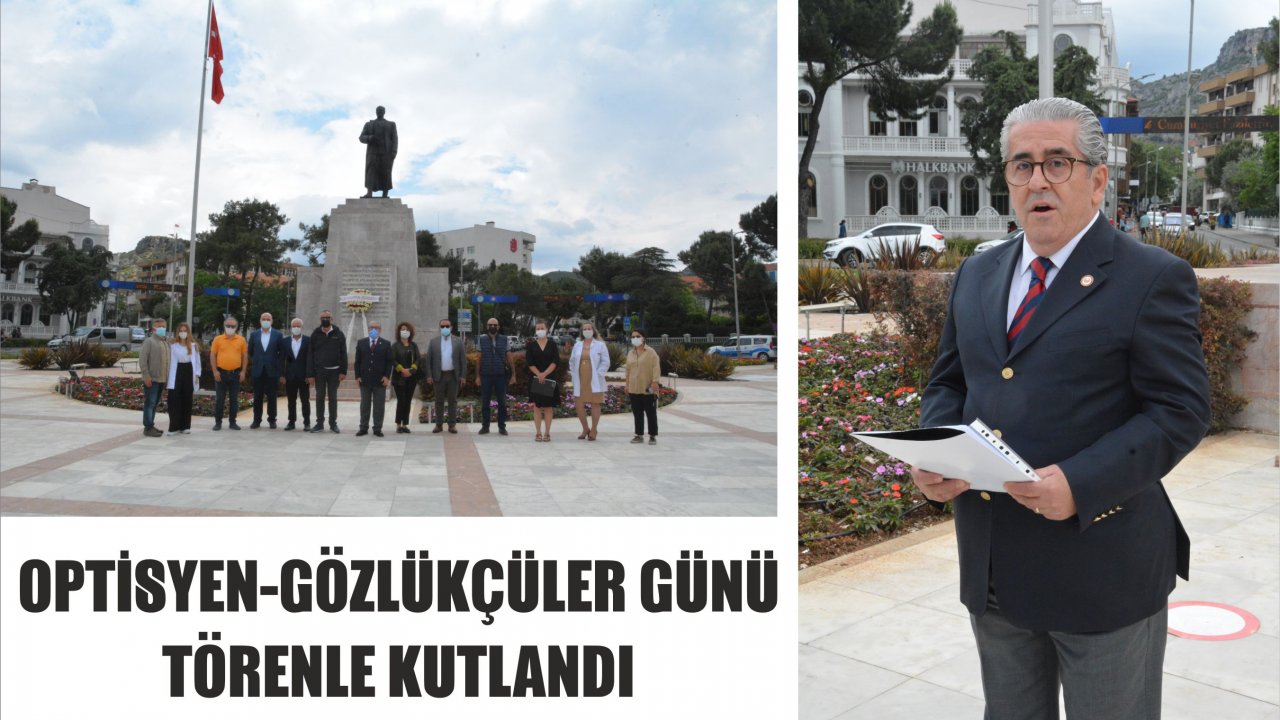 OPTİSYEN-GÖZLÜKÇÜLER GÜNÜ TÖRENLE KUTLANDI