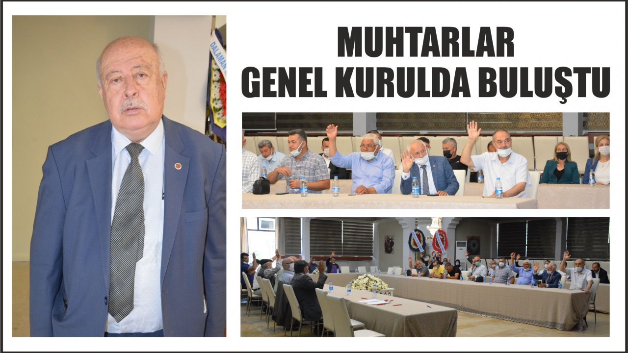 Muhtarlar Genel Kurulda buluştu