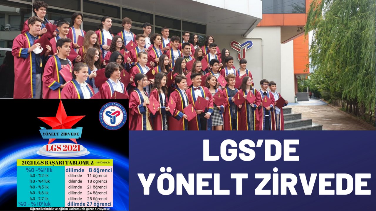 LGS’DE YÖNELT ZİRVEDE