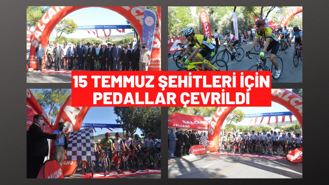 15 TEMMUZ ŞEHİTLERİ İÇİN PEDALLAR ÇEVRİLDİ