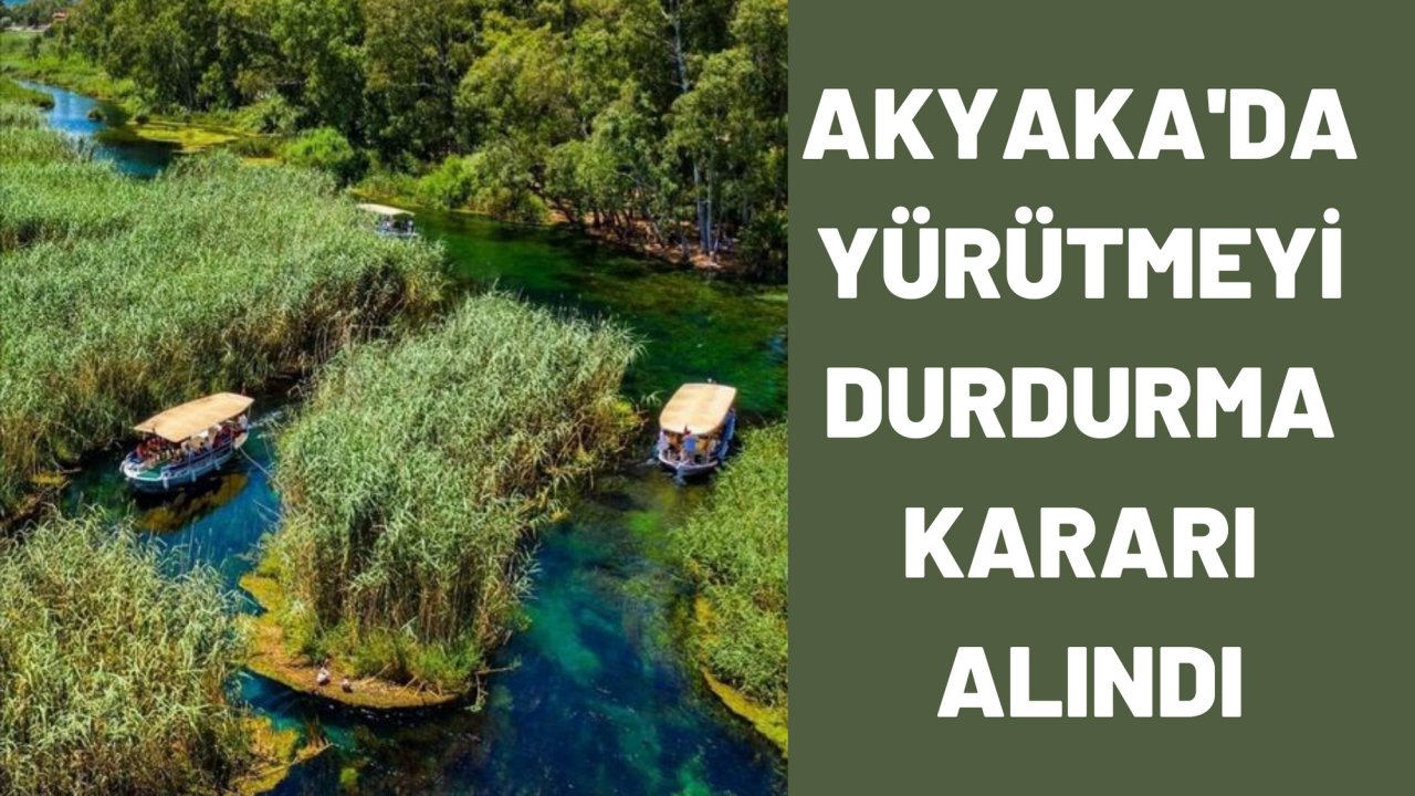 AKYAKA'DA YÜRÜTMEYİ DURDURMA KARARI ALINDI