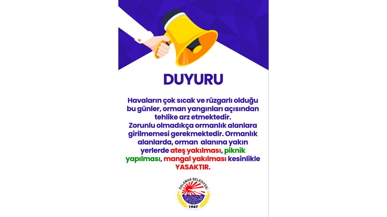 Dalaman’da ormanda mangal yakmak yasaklandı