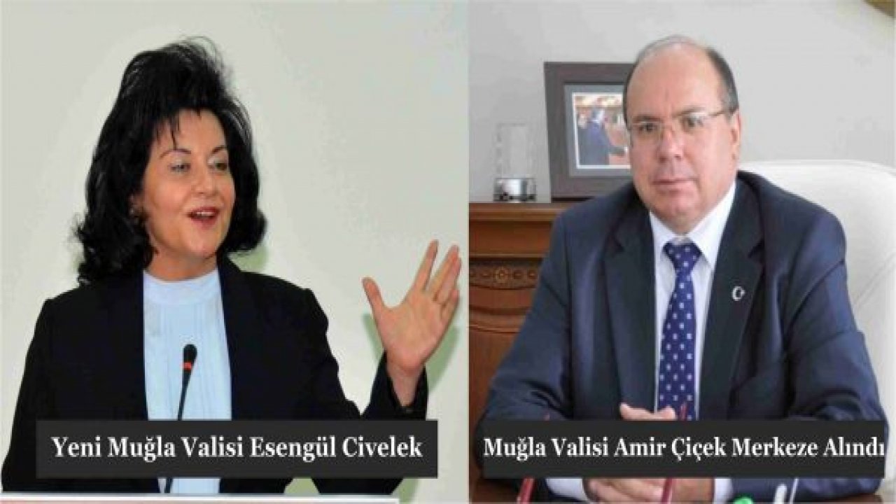 Muğla Valisi Merkeze Alındı