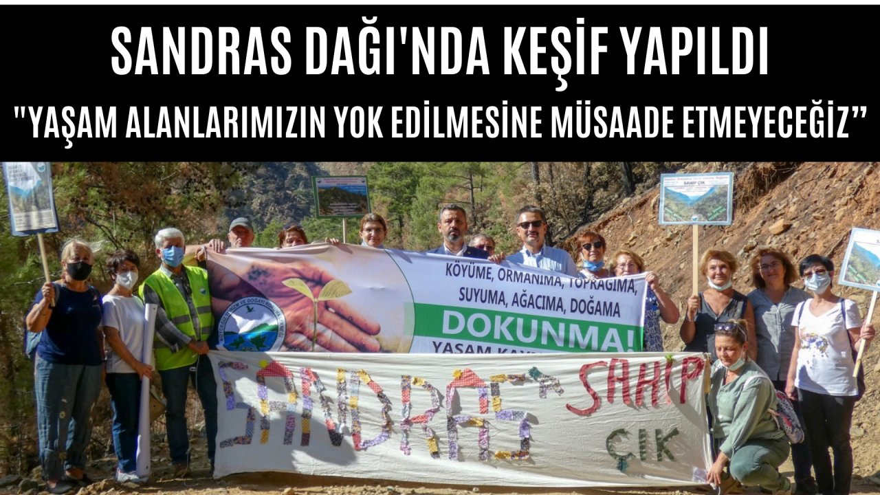 SANDRAS DAĞI’NDA KEŞİF YAPILDI