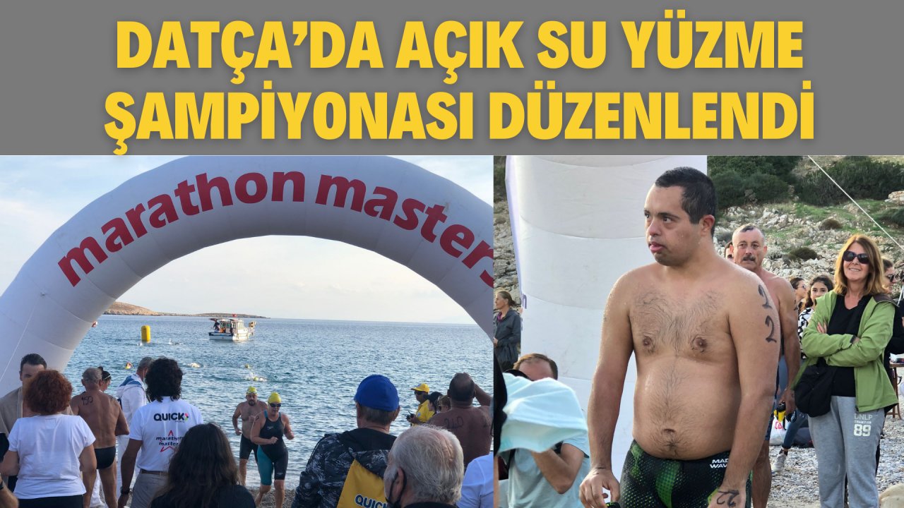 DATÇA’DA AÇIK SU YÜZME ŞAMPİYONASI DÜZENLENDİ