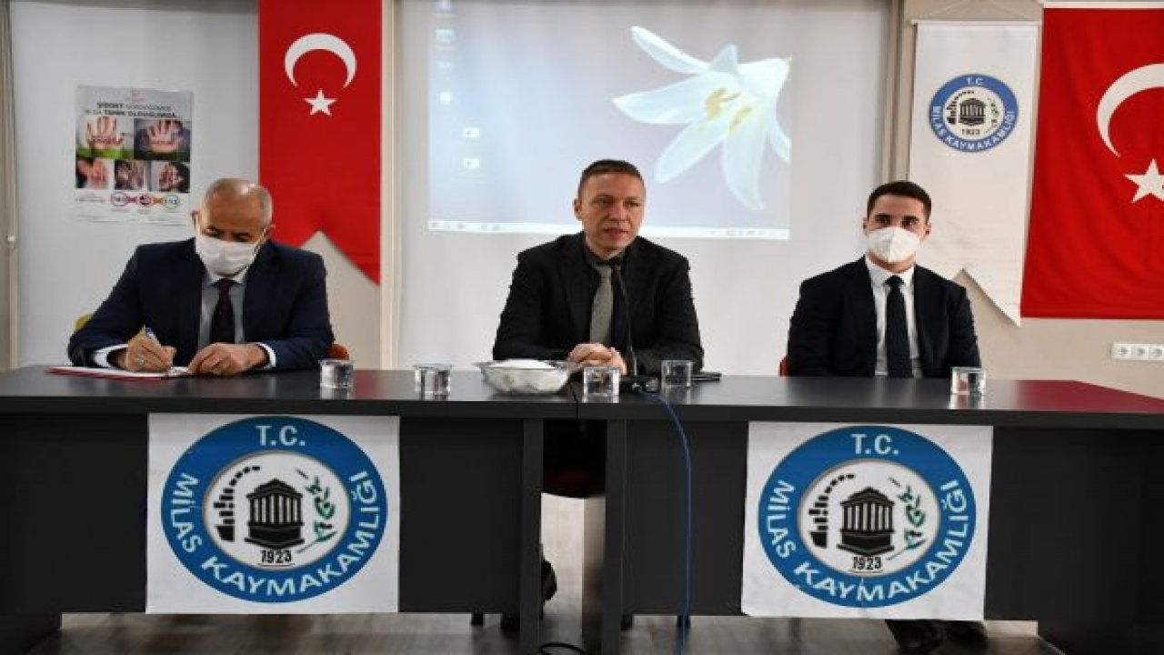 MİLAS’TA MUHTARLAR TOPLANTISI YAPILDI