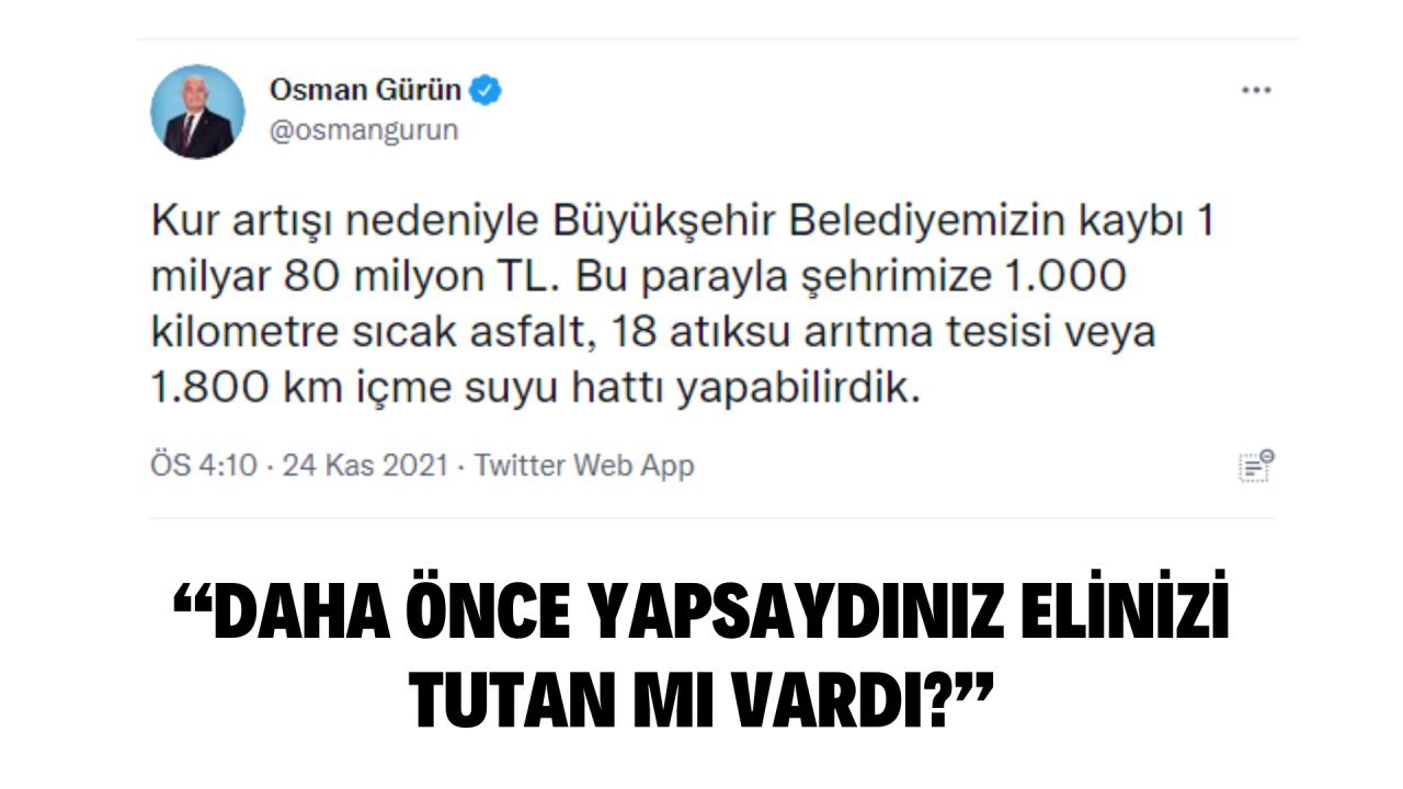 BAŞKAN GÜRÜN’ÜN PAYLAŞIMI SOSYAL MEDYADA TEPKİ TOPLADI
