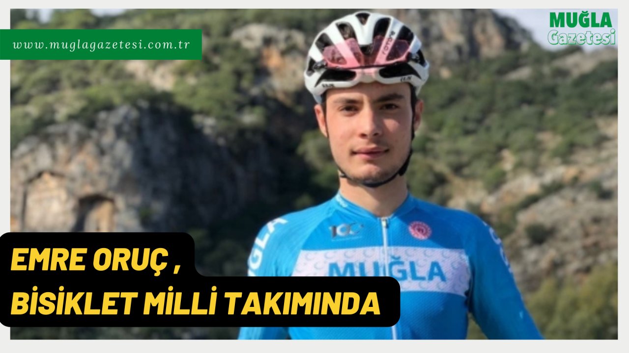 EMRE ORUÇ BİSİKLET MİLLİ TAKIMINDA
