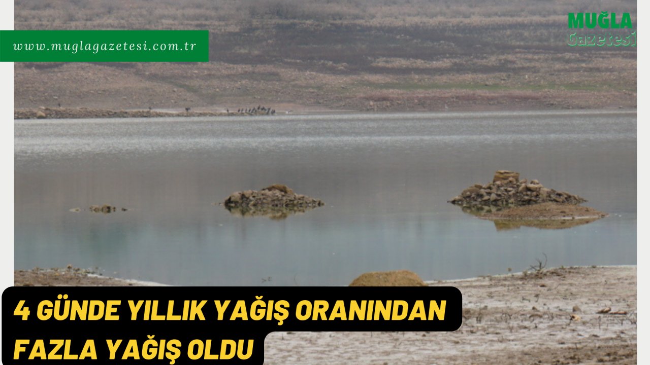 4 Günde Yıllık Yağış Oranından Fazla Yağış Oldu