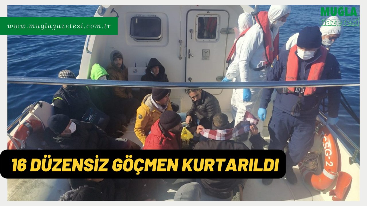 16 düzensiz göçmen kurtarıldı