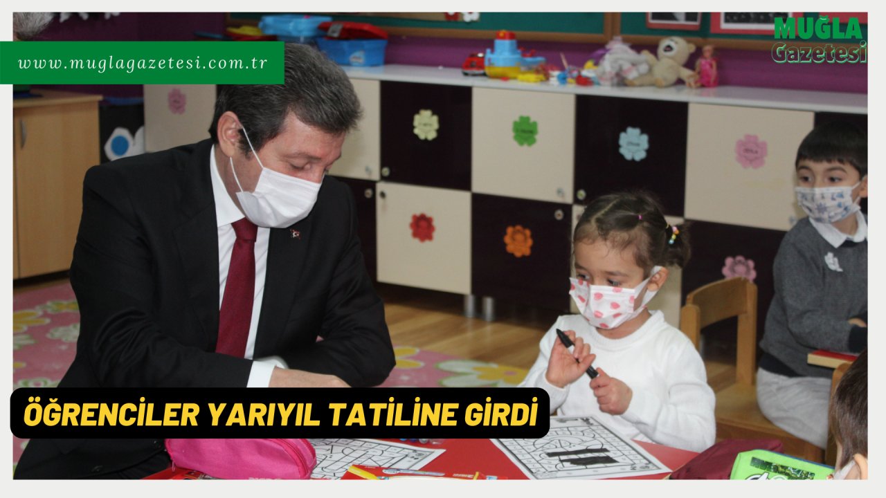 ÖĞRENCİLER YARIYIL TATİLİNE GİRDİ