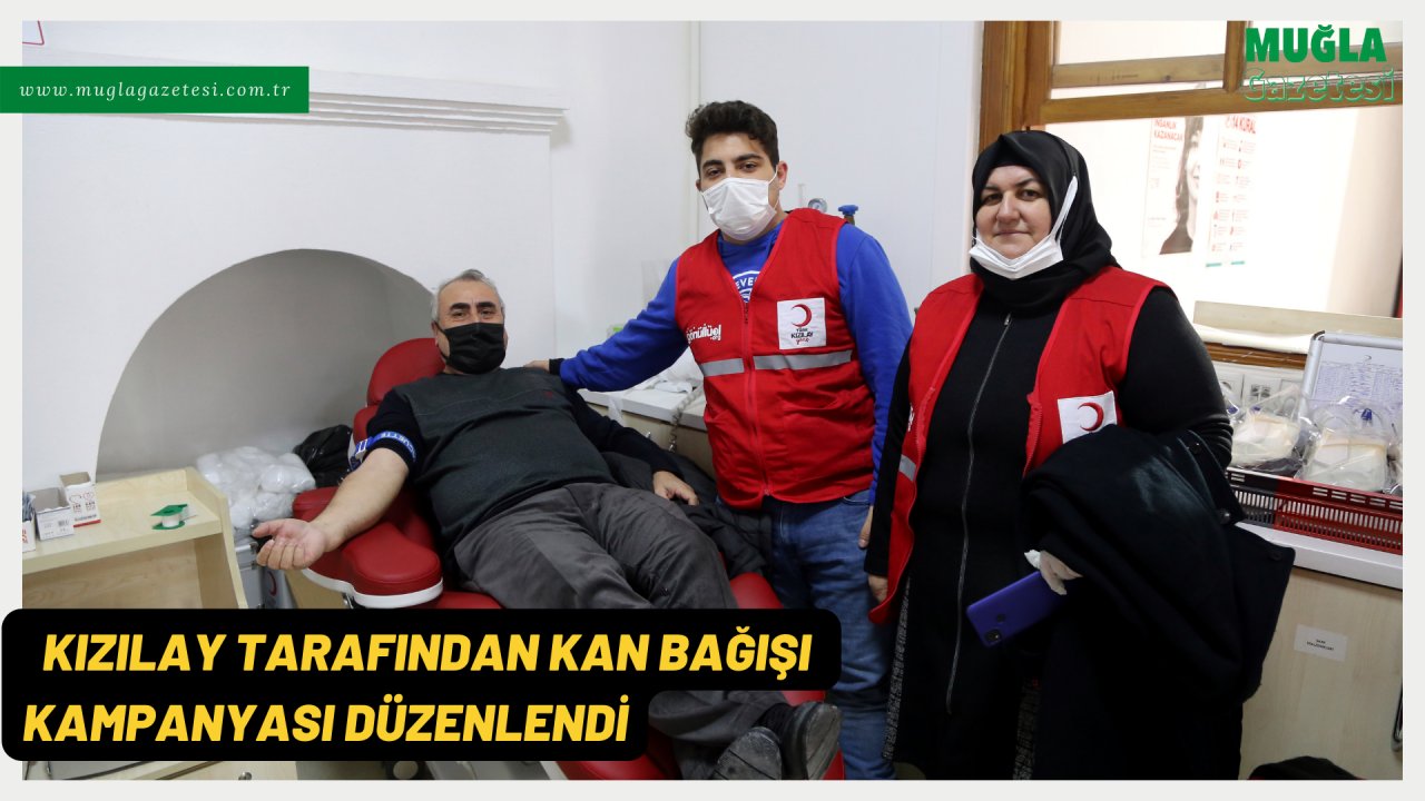 KIZILAY TARAFINDAN KAN BAĞIŞI KAMPANYASI DÜZENLENDİ