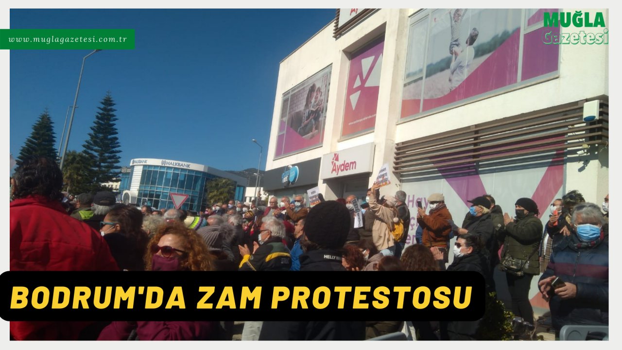 BODRUM'DA ZAM PROTESTOSU