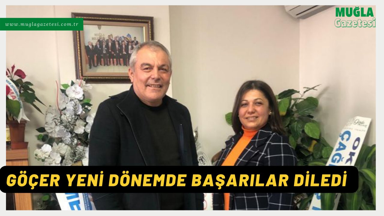 GÖÇER YENİ DÖNEMDE BAŞARILAR DİLEDİ