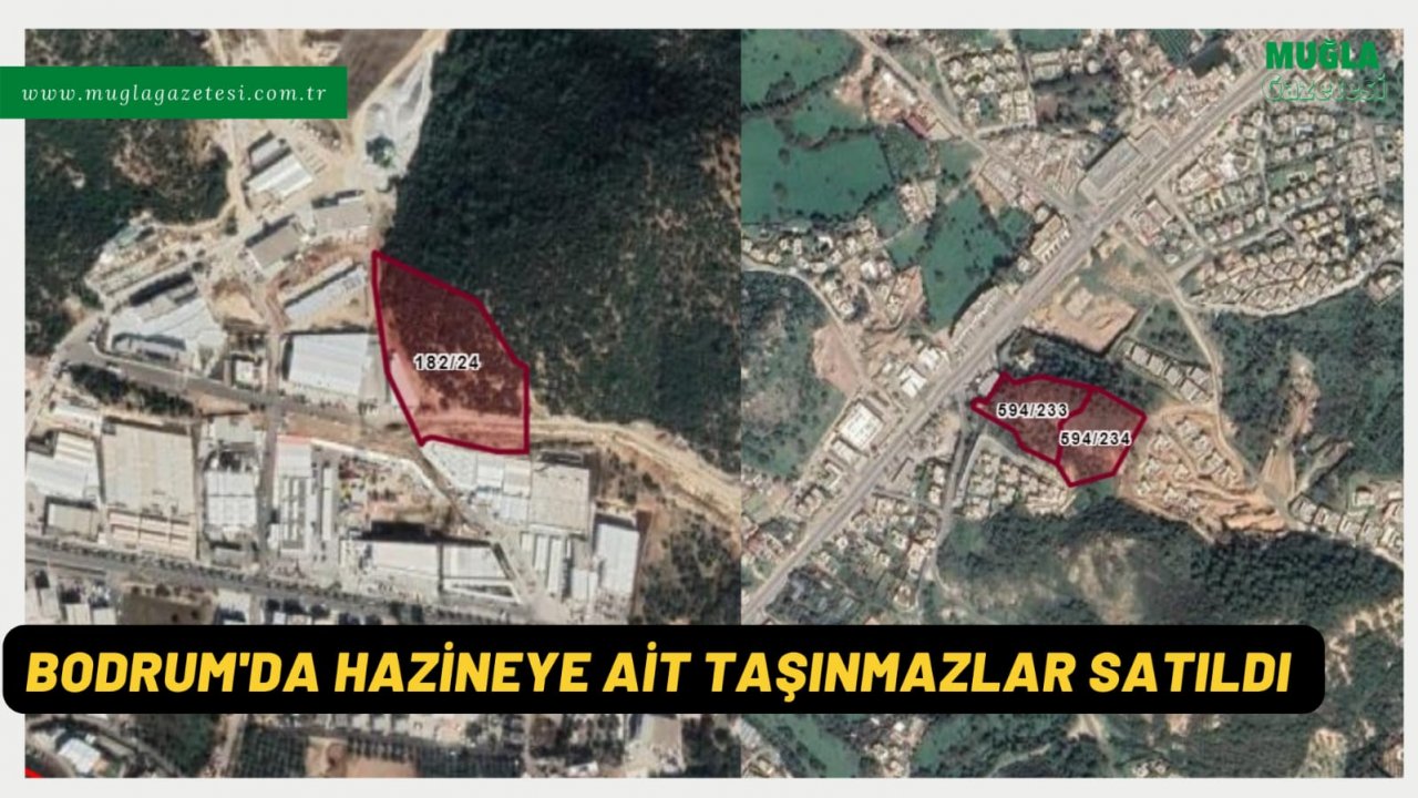 BODRUM’DA HAZİNEYE AİT TAŞINMAZLAR SATILDI