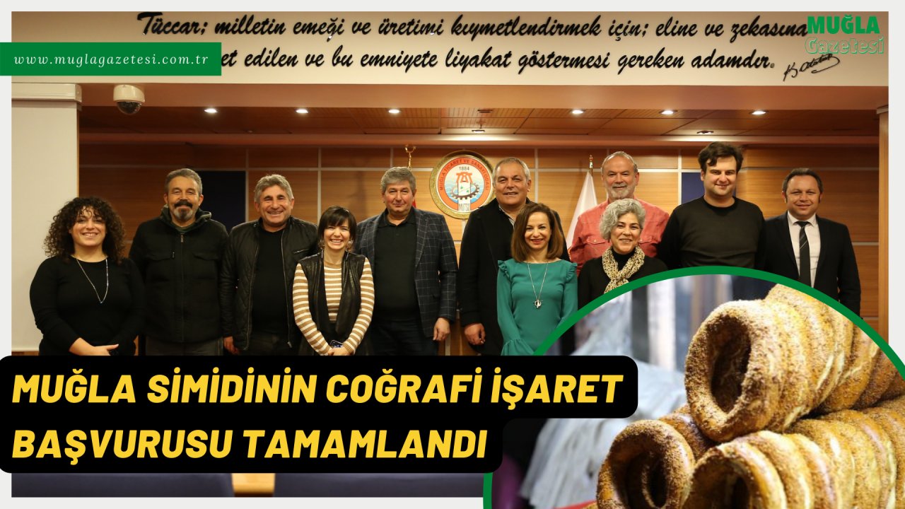 MUĞLA SİMİDİNİN COĞRAFİ İŞARET BAŞVURUSU TAMAMLANDI