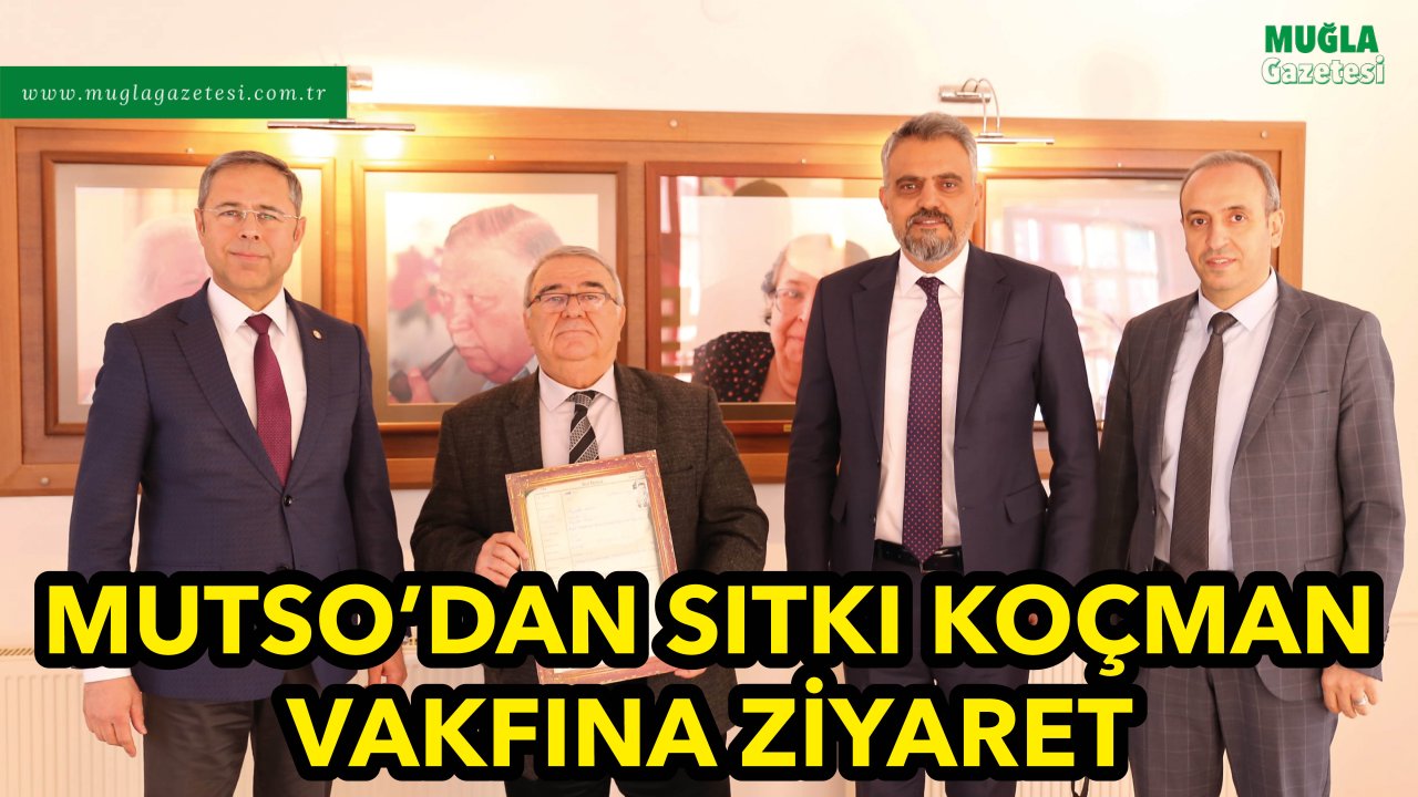 MUTSO’DAN SITKI KOÇMAN VAKFINA ZİYARET