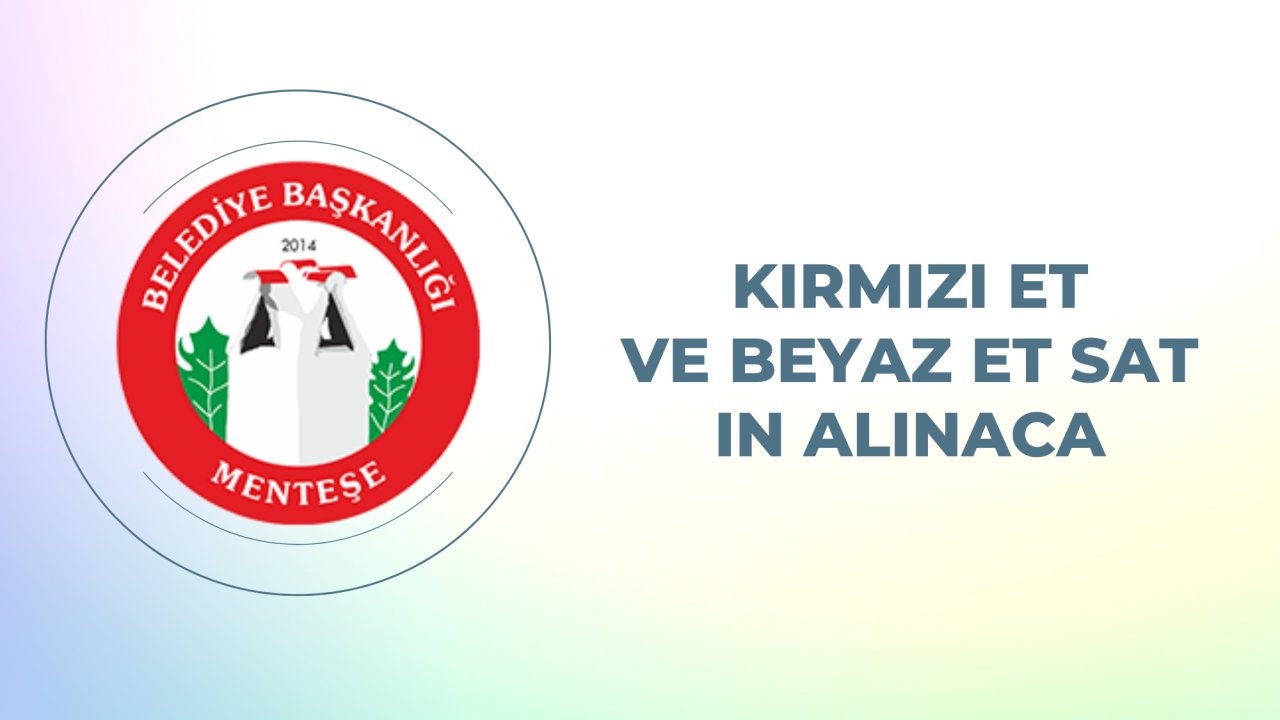 Kırmızı et ve beyaz et satın alınacaktır