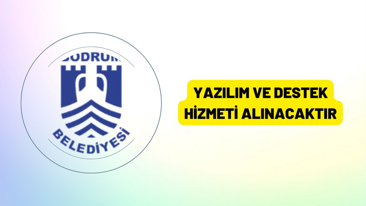 Yazılım ve destek hizmeti alınacaktır