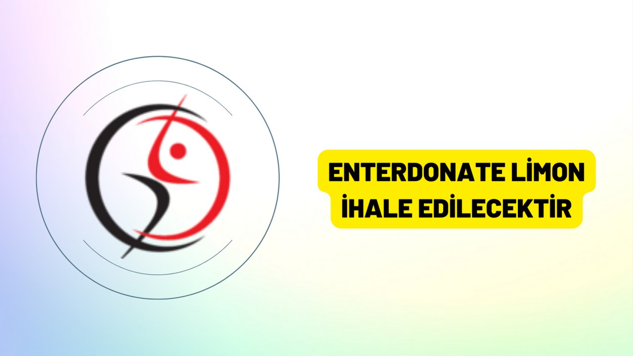 Enterdonate limon ihale edilecektir