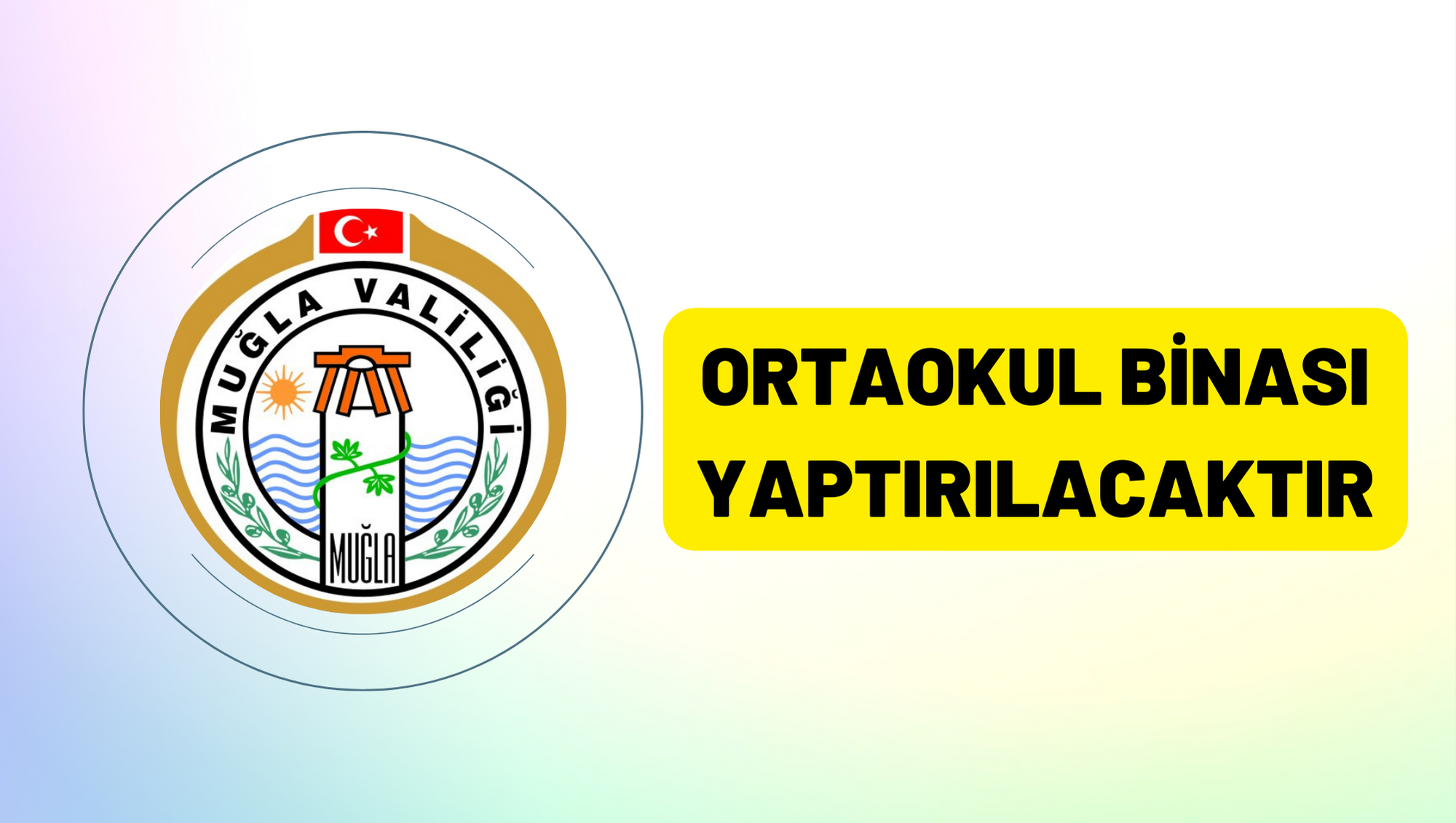 Ortaokul binası yaptırılacaktır