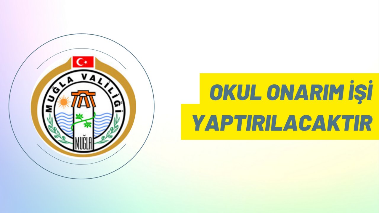 Okul onarım işi yaptırılacaktır