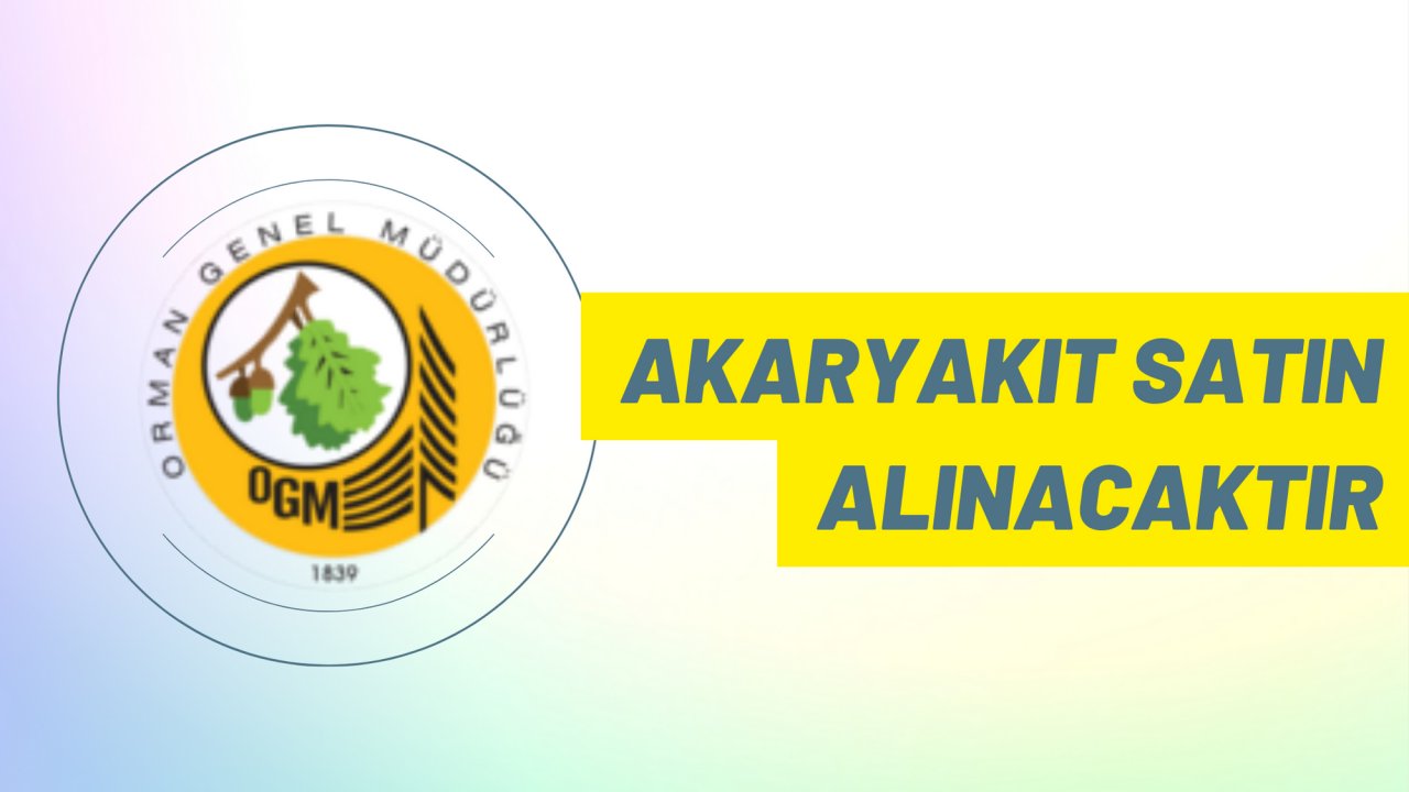 Akaryakıt satın alınacaktır